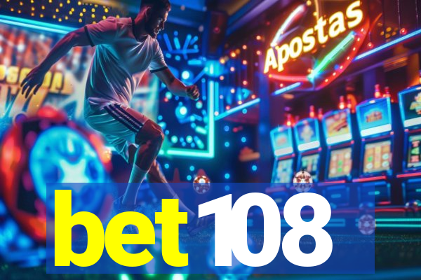 bet108