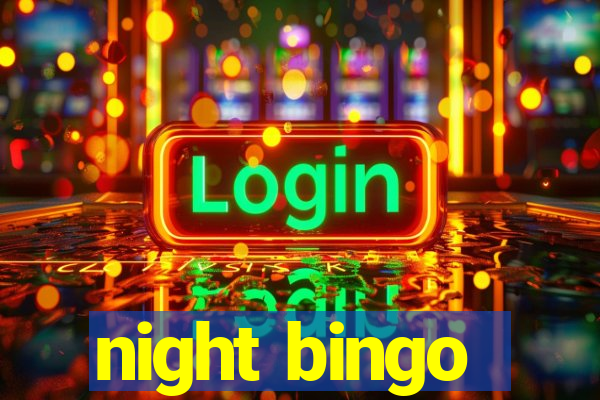 night bingo