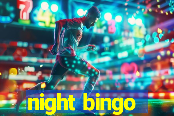 night bingo