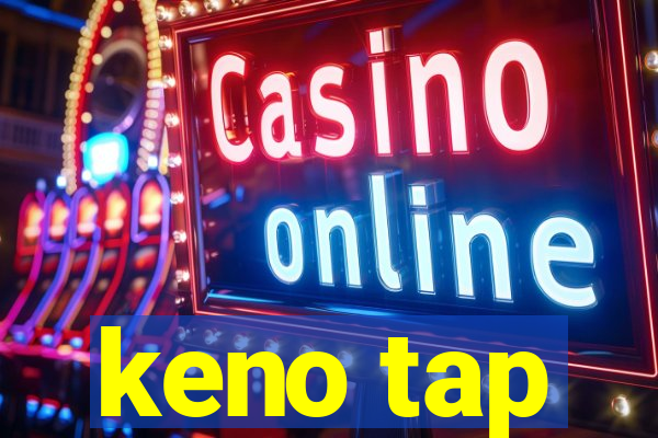 keno tap