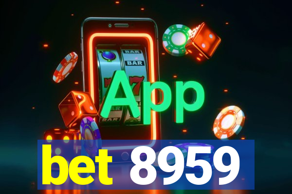 bet 8959