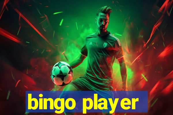 bingo player