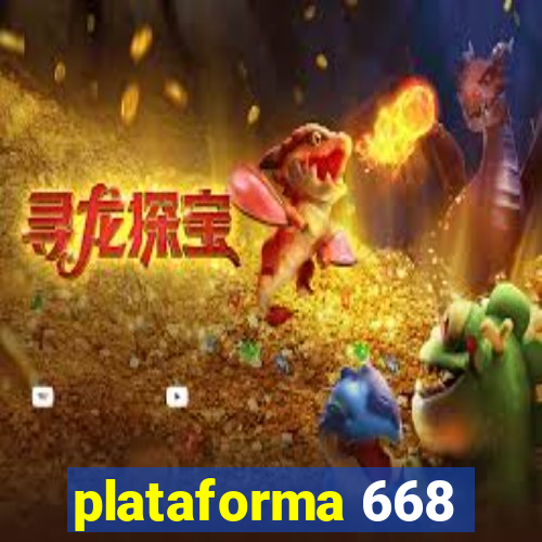 plataforma 668