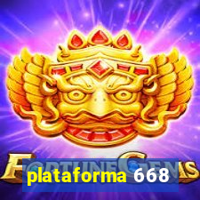 plataforma 668