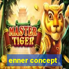 enner concept