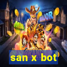 san x bot