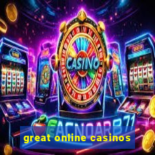 great online casinos