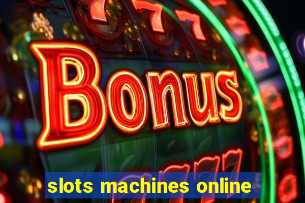 slots machines online