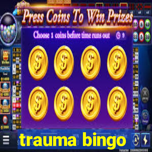 trauma bingo