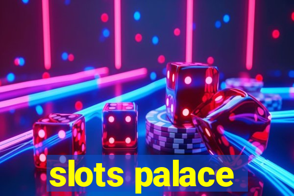 slots palace