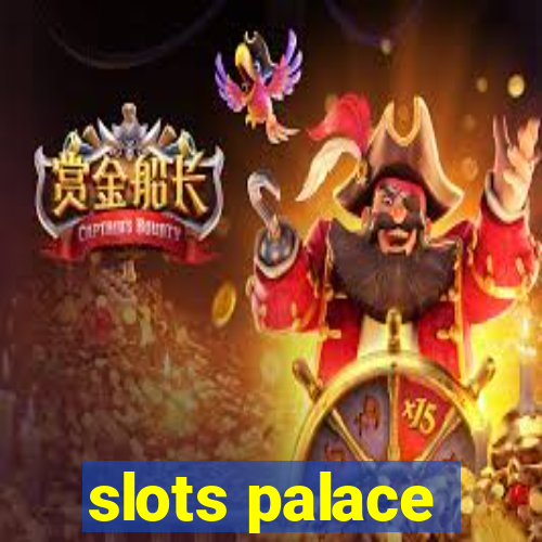 slots palace