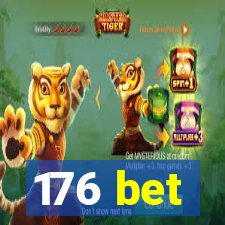 176 bet