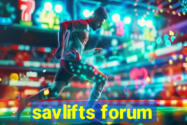 savlifts forum