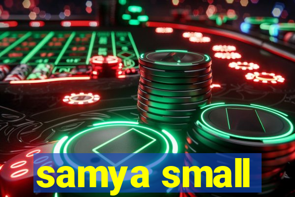 samya small