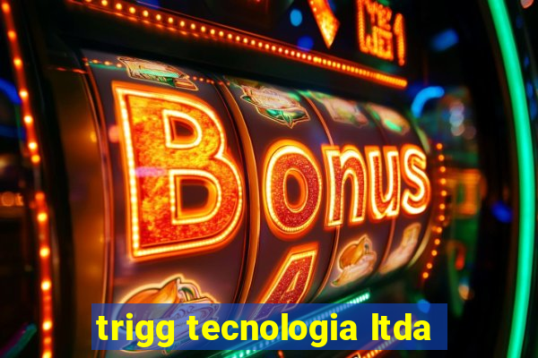 trigg tecnologia ltda