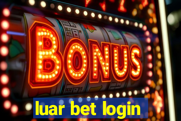 luar bet login