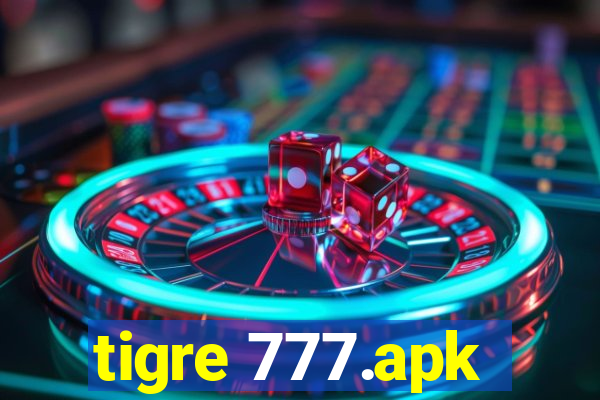 tigre 777.apk