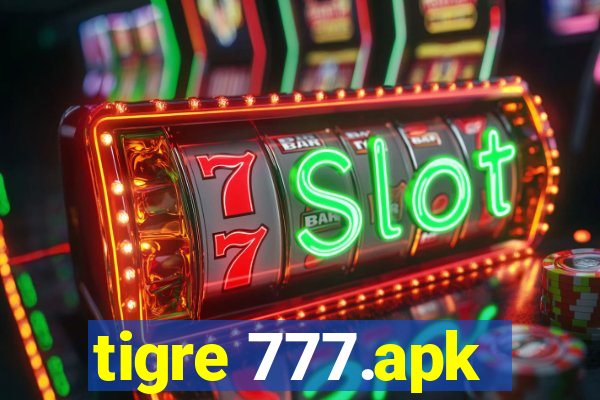 tigre 777.apk