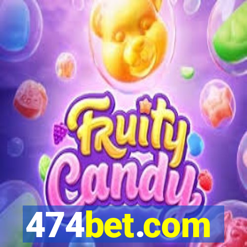 474bet.com