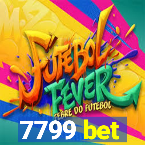 7799 bet