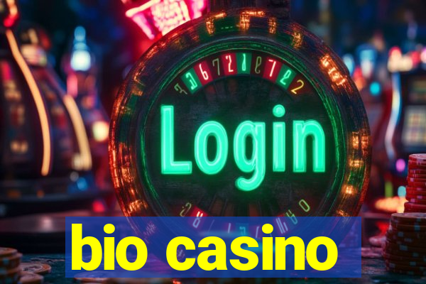 bio casino