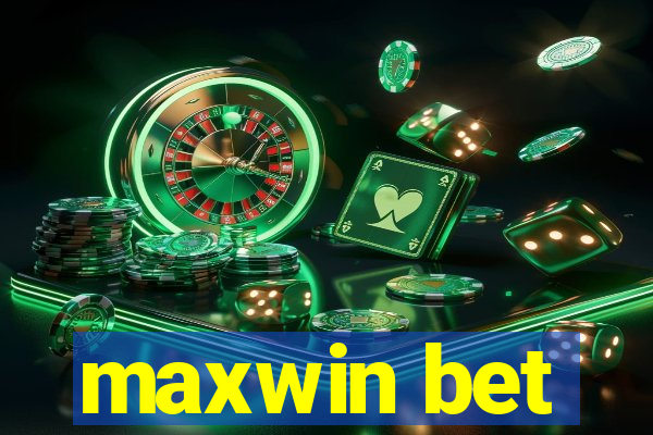 maxwin bet