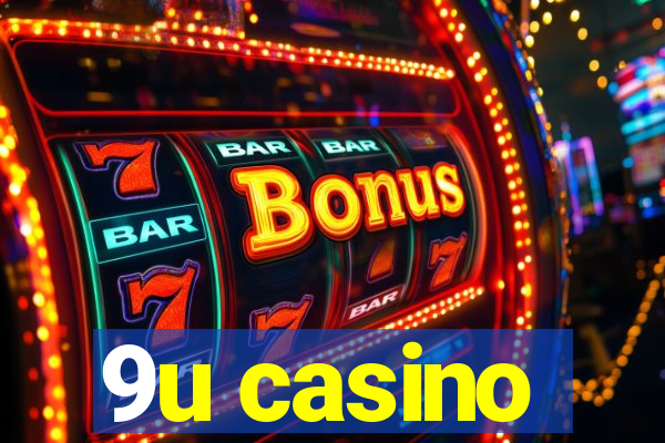 9u casino