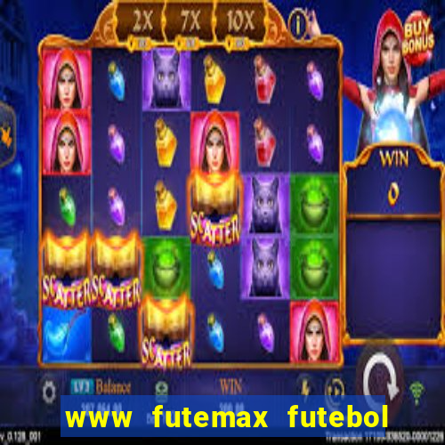 www futemax futebol ao vivo