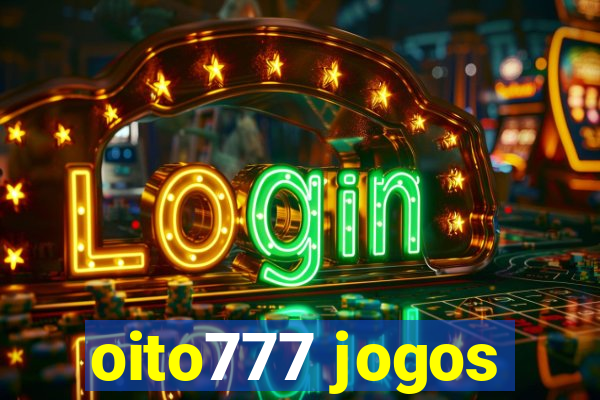 oito777 jogos