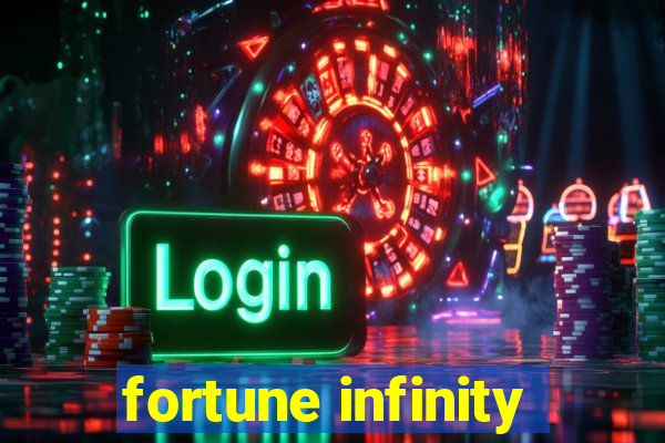 fortune infinity