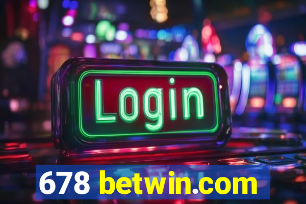 678 betwin.com