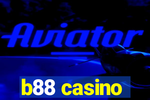 b88 casino