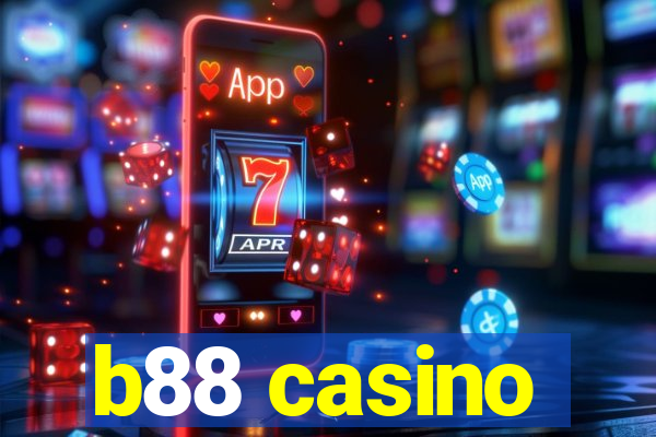 b88 casino