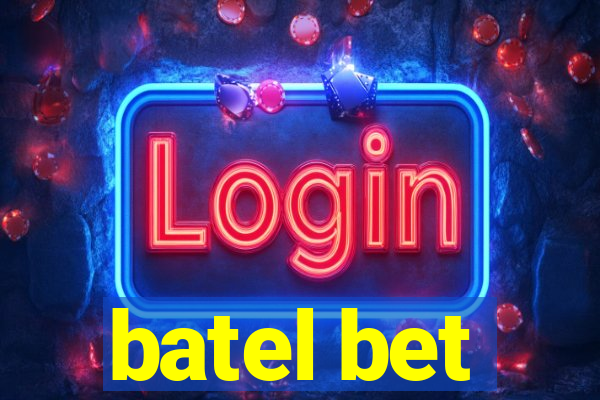 batel bet