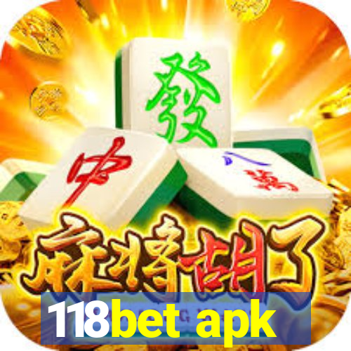 118bet apk