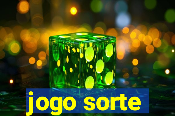 jogo sorte