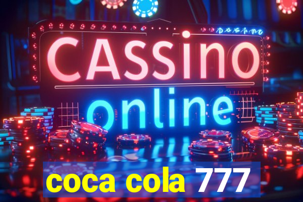 coca cola 777