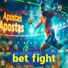 bet fight