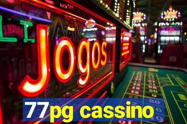 77pg cassino