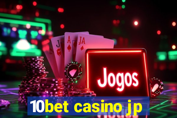 10bet casino jp