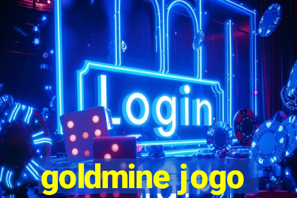 goldmine jogo