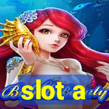 slot a