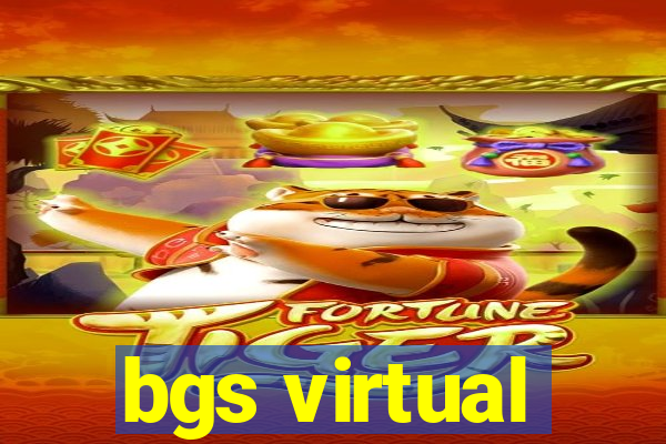 bgs virtual