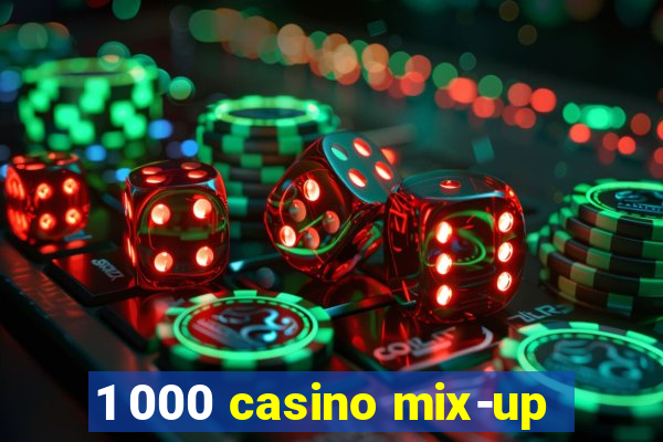 1 000 casino mix-up