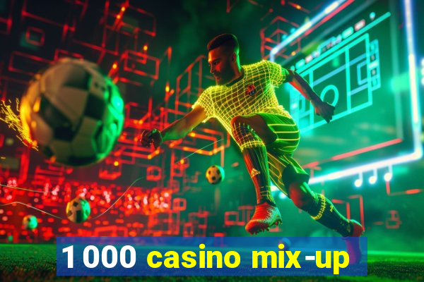 1 000 casino mix-up