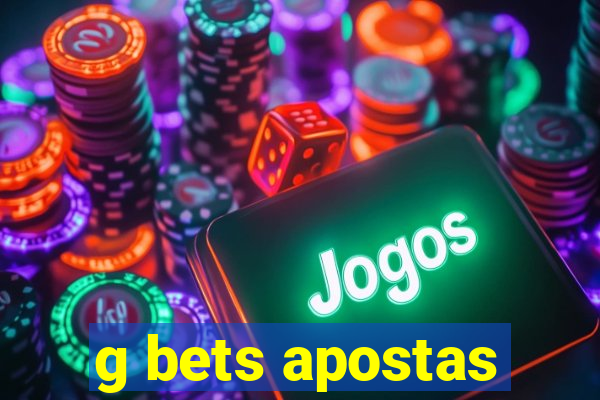 g bets apostas