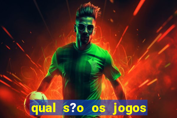 qual s?o os jogos de hoje do brasileir?o