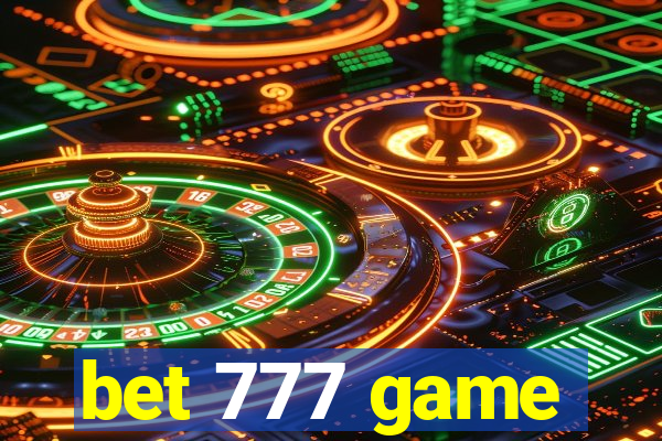 bet 777 game