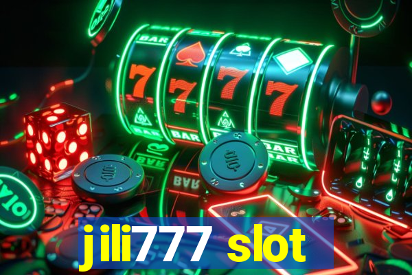 jili777 slot