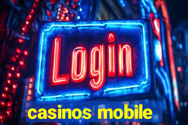 casinos mobile